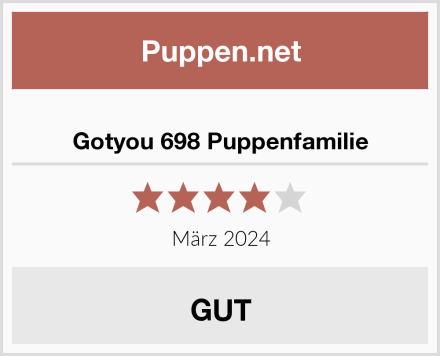  Gotyou 698 Puppenfamilie Test