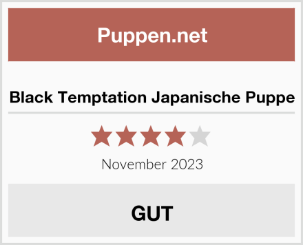  Black Temptation Japanische Puppe Test