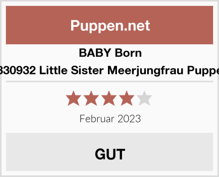  BABY Born 830932 Little Sister Meerjungfrau Puppe Test