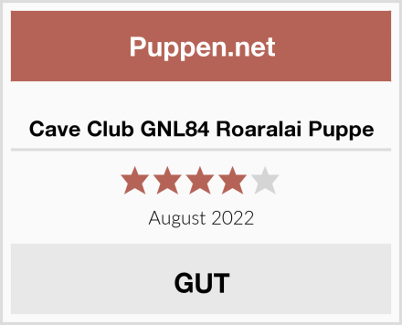  Cave Club GNL84 Roaralai Puppe Test